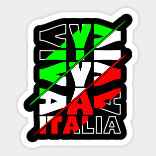 Viva Italia - Beautiful country of wine and amore Sticker